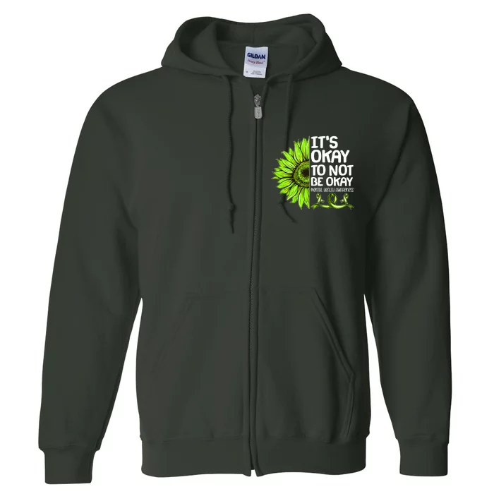 It's Okay To Not Be Okay Mental Health Awareness Full Zip Hoodie