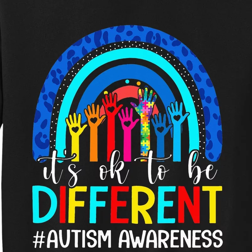 It's Ok To Be Different Autism Awareness Leopard Rainbow Tall Sweatshirt