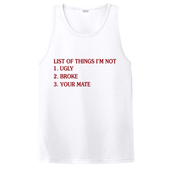 Ist Of Things I’M Not Ugly Broke Your Mate Performance Tank