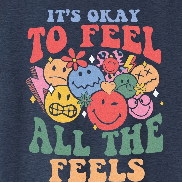 ItS Okay To Feel All The Feels Women's Crop Top Tee