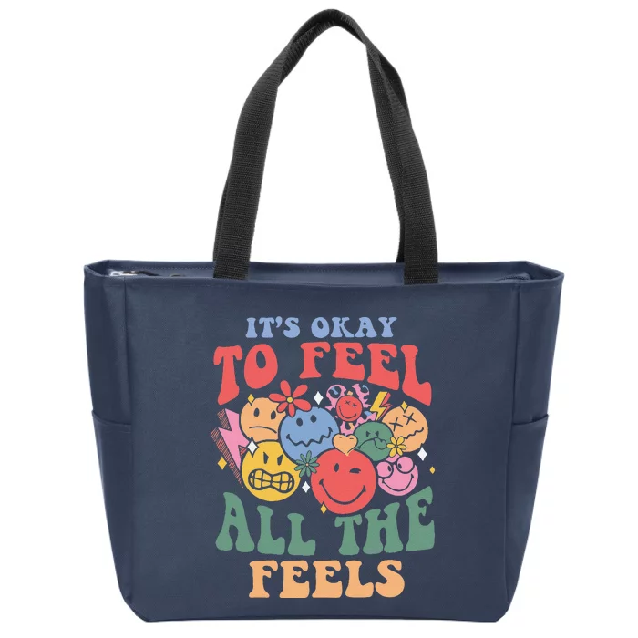 ItS Okay To Feel All The Feels Zip Tote Bag