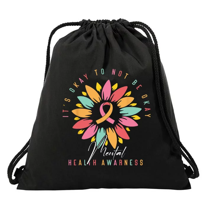 Its Okay To Not Be Okay Mental Health Awareness Drawstring Bag