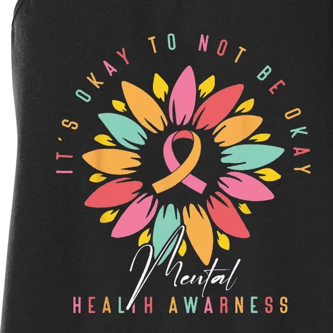 Its Okay To Not Be Okay Mental Health Awareness Women's Racerback Tank