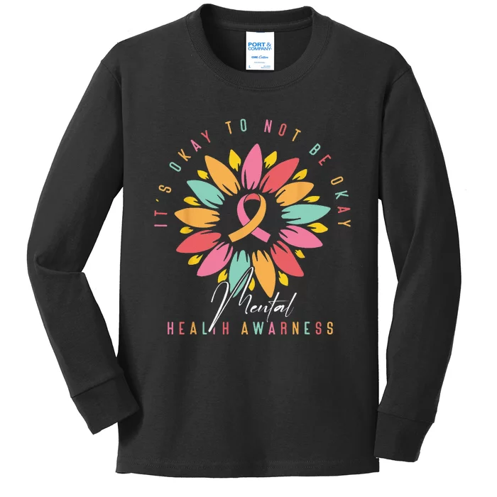 Its Okay To Not Be Okay Mental Health Awareness Kids Long Sleeve Shirt