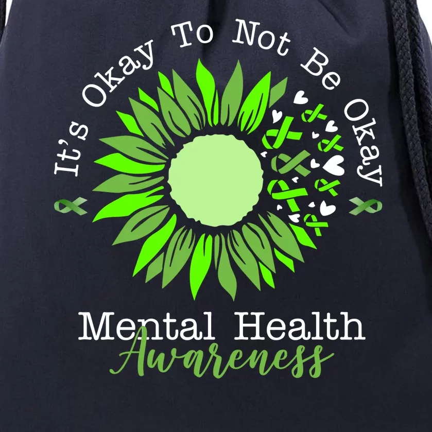 Its Okay To Not Be Okay Mental Health Awareness Sunflower Ribbon Drawstring Bag