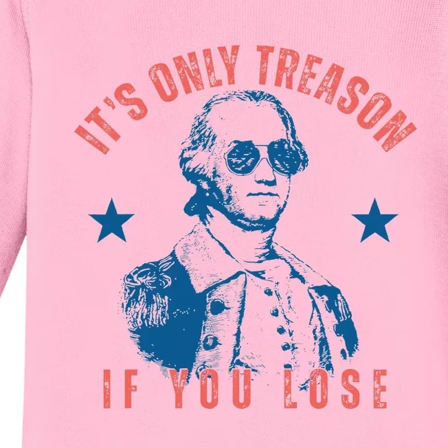 Its Only Treason If You Lose Washington American Baby Long Sleeve Bodysuit