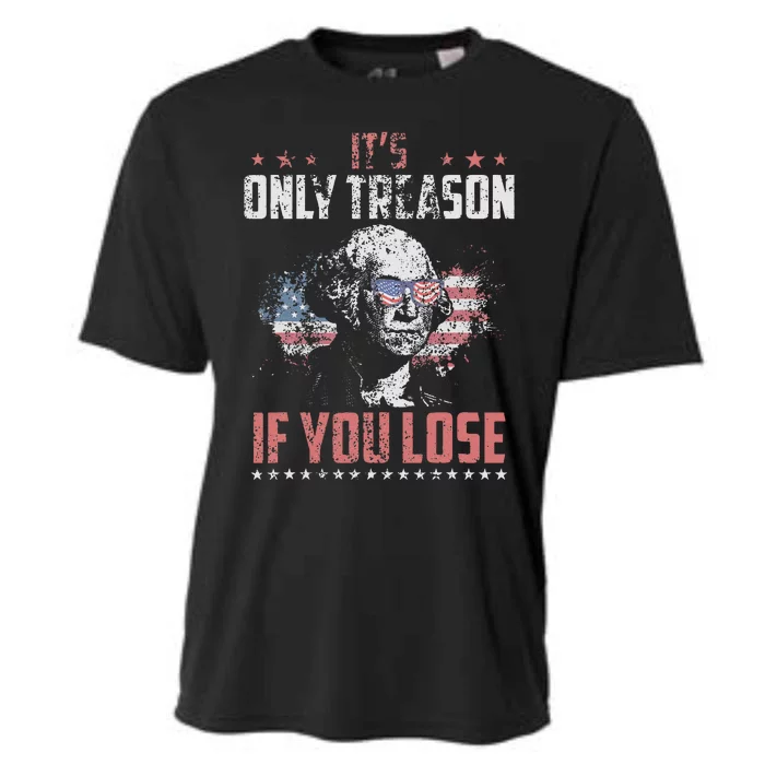 Its Only Treason If You Lose George Washington American Flag Cooling Performance Crew T-Shirt