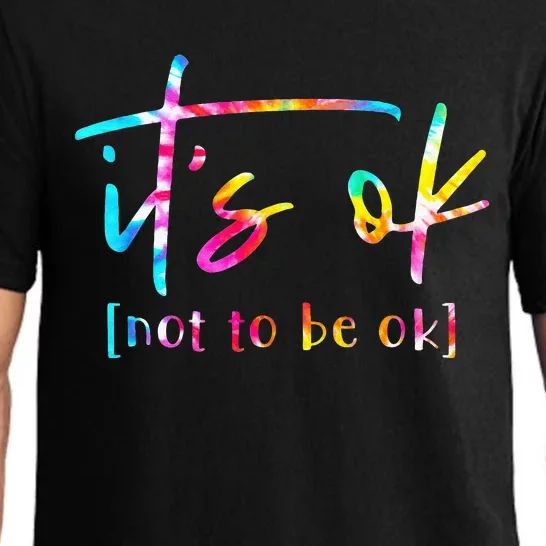 Its Ok To Not Be Okay Mental Health Awareness Month Pajama Set