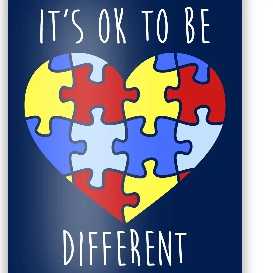 Its Ok To Be Different Autism Awareness Poster