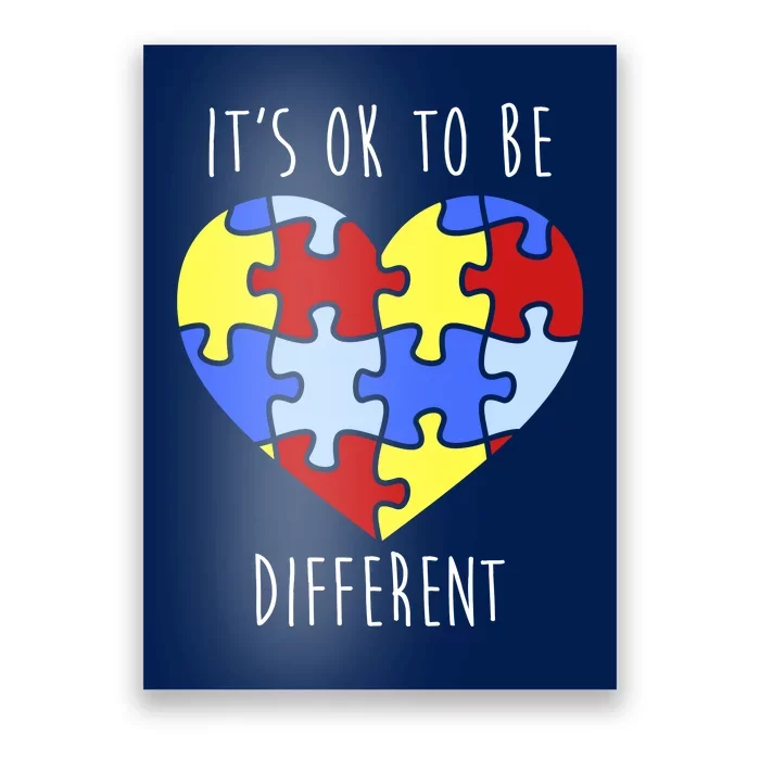 Its Ok To Be Different Autism Awareness Poster