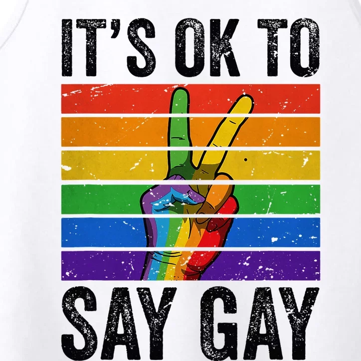 Its Ok To Say G.A.Y Florida L.G.B.T.Q Pride Peace G.A.Y Rights Performance Tank