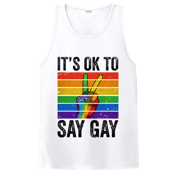 Its Ok To Say G.A.Y Florida L.G.B.T.Q Pride Peace G.A.Y Rights Performance Tank