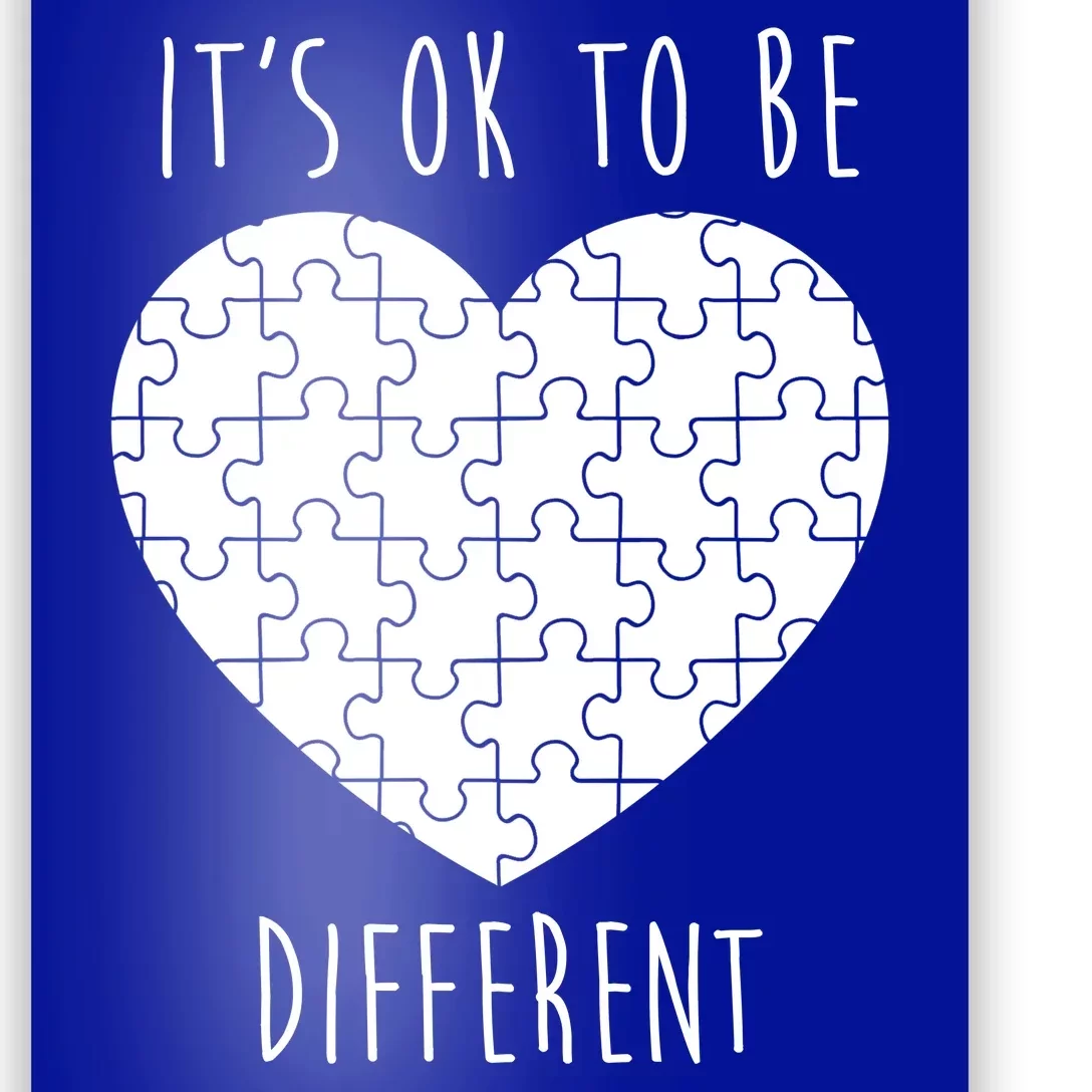 It's Ok To Be Different Autism Awareness Puzzle Heart Poster