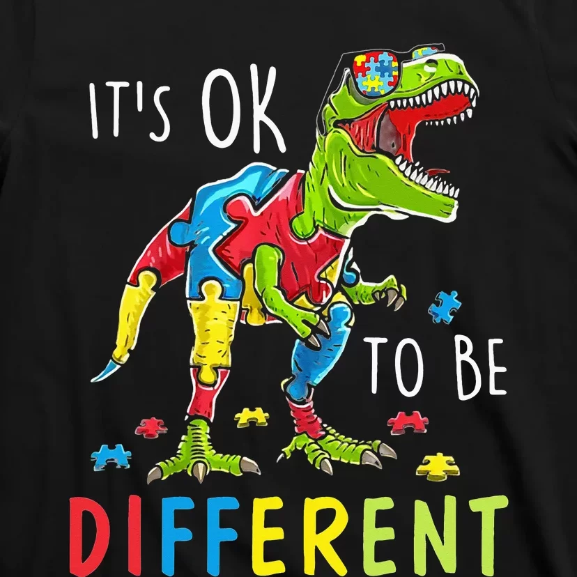 Its Ok to Be Different Autism Dinosaur T-Shirt