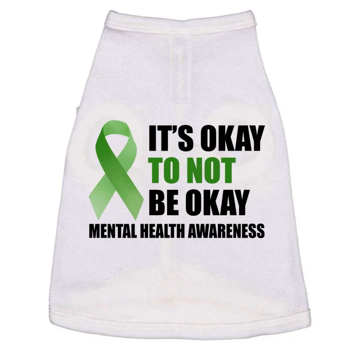 It's Okay To Not Be Okay Mental Health Awareness Ribbon Doggie Tank