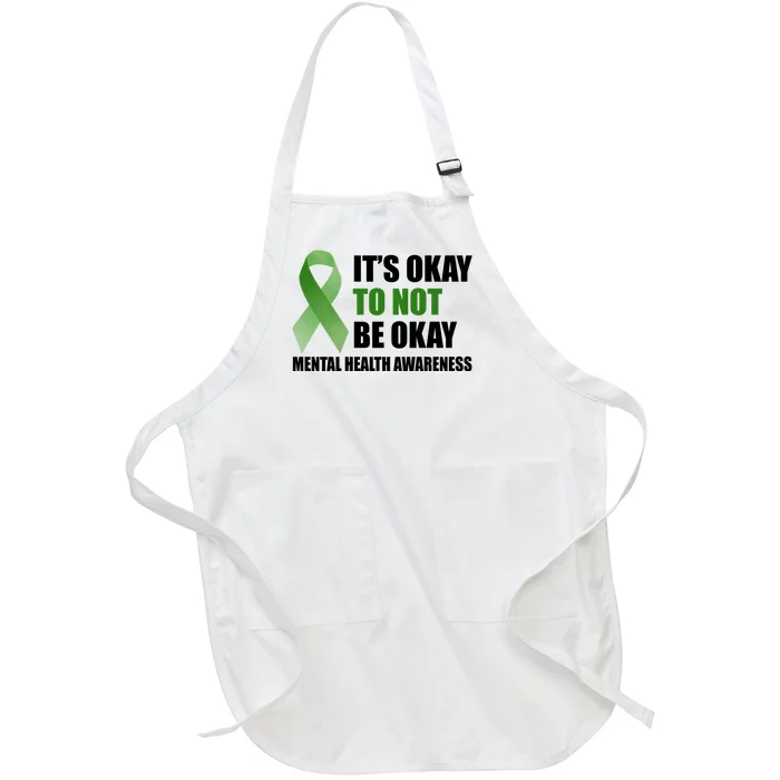 It's Okay To Not Be Okay Mental Health Awareness Ribbon Full-Length Apron With Pocket