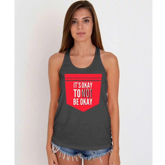 ItS Okay To Not Be Okay Mental Health Pocket Women's Knotted Racerback Tank