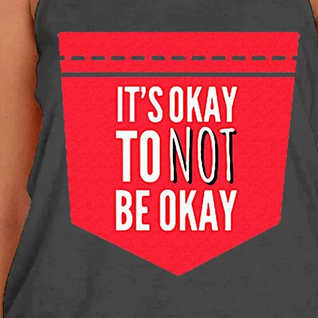 ItS Okay To Not Be Okay Mental Health Pocket Women's Knotted Racerback Tank