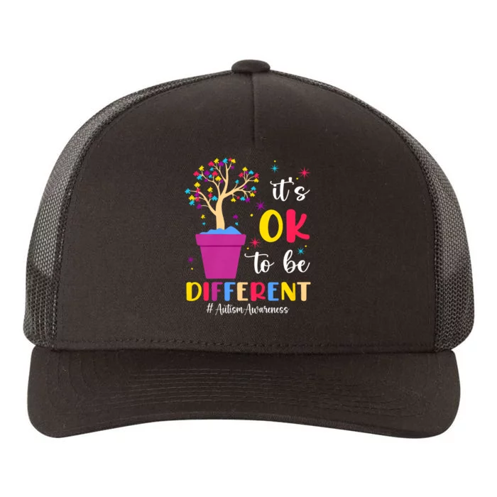 Its Ok To Be Different Plant Pot Autism Awareness Tree Autism Awareness Gifts Yupoong Adult 5-Panel Trucker Hat