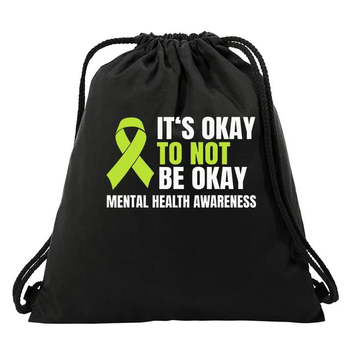 It's Okay To Not Be Okay Mental Health Ribbon Drawstring Bag