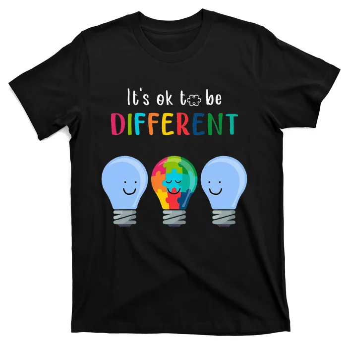 It's Ok To Be Different Autism Awareness Month Lightbulb T-Shirt