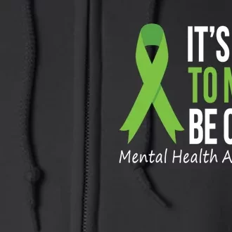 Its Okay To Not Be Okay Mental Health Awareness Green Ribbon Full Zip Hoodie