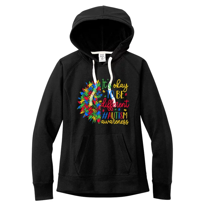 It'S Okay To Be Different Autism Awareness & Support Women's Fleece Hoodie