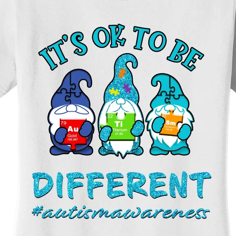 It's Ok To Be Different Autism Awareness Gnomes Women's T-Shirt