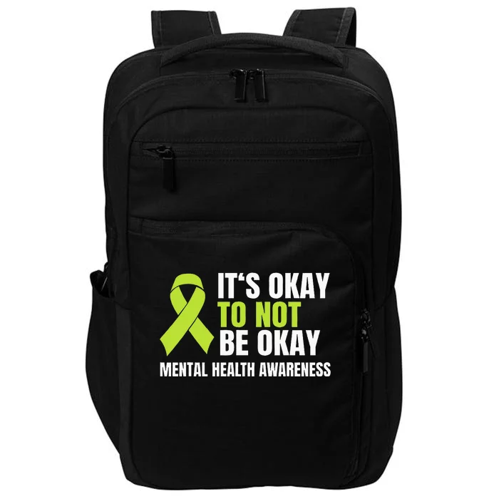 Its Okay To Not Be Okay Mental Health Ribbon Impact Tech Backpack