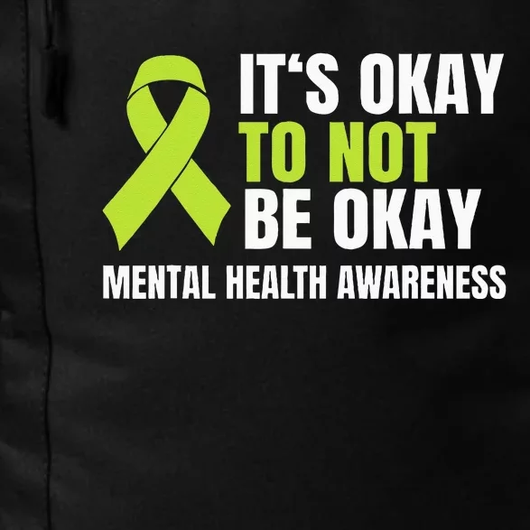 Its Okay To Not Be Okay Mental Health Ribbon Daily Commute Backpack