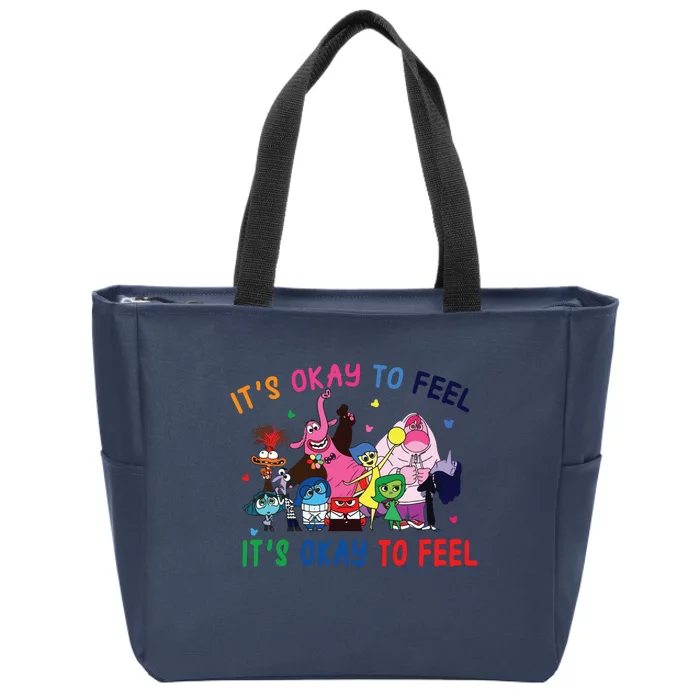 ItS Okay To Feel All The Feels Funny Zip Tote Bag