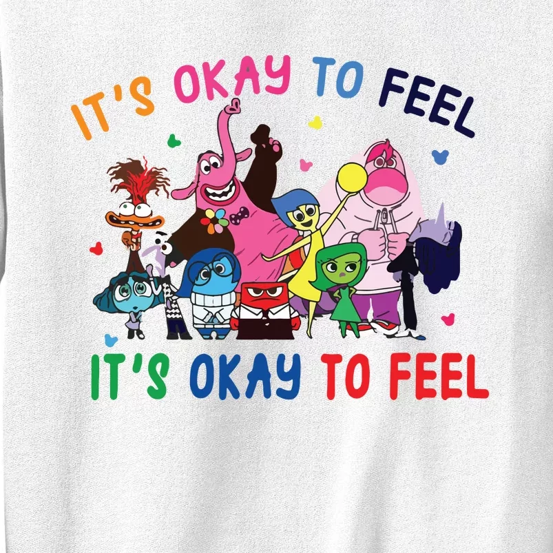 ItS Okay To Feel All The Feels Funny Sweatshirt