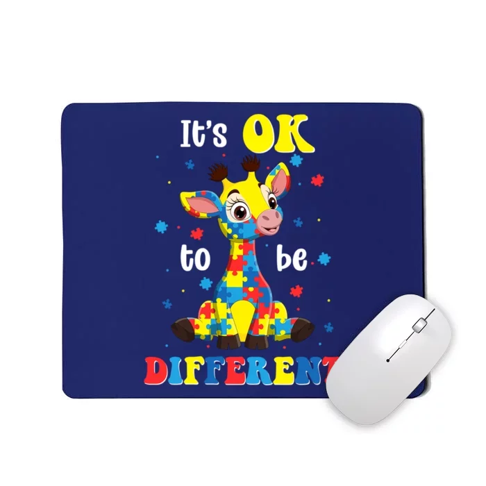 ItS Ok To Be Different Giraffe Autism Awareness Autistic Mousepad