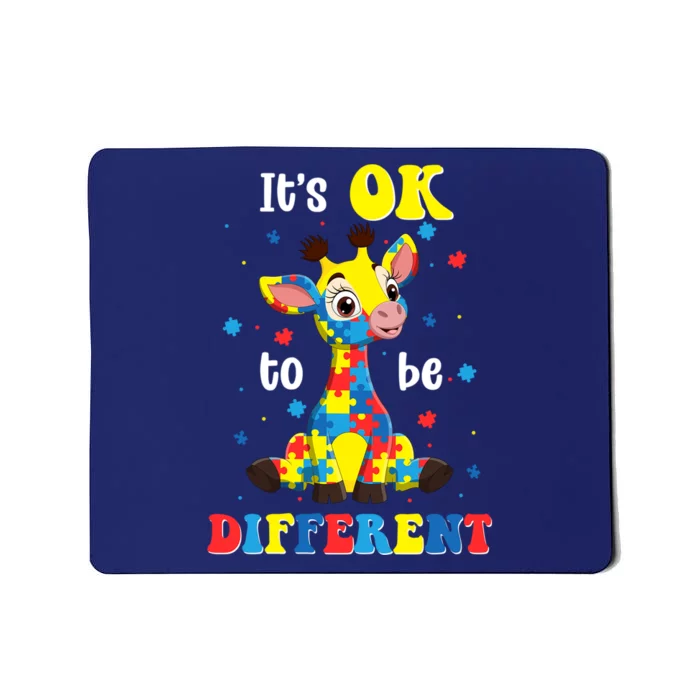 ItS Ok To Be Different Giraffe Autism Awareness Autistic Mousepad