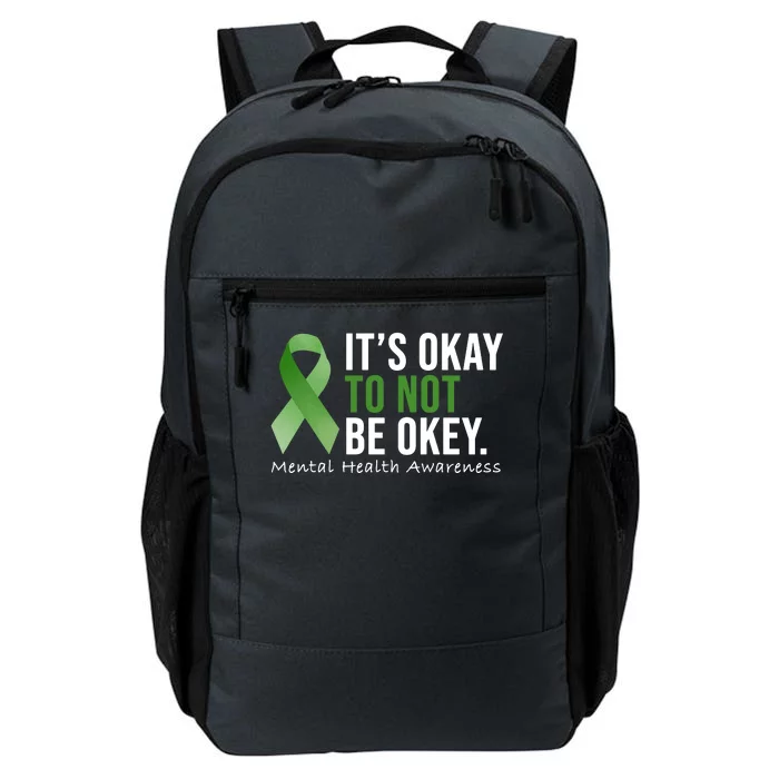 Its Okay To Not Be Okay Mental Health Awareness Ribbon Daily Commute Backpack