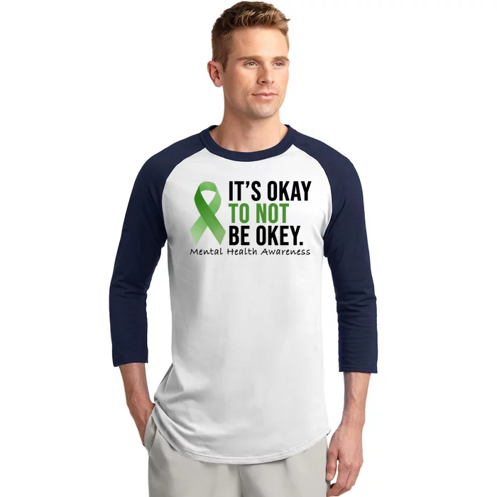 Its Okay To Not Be Okay Mental Health Awareness Ribbon Baseball Sleeve Shirt