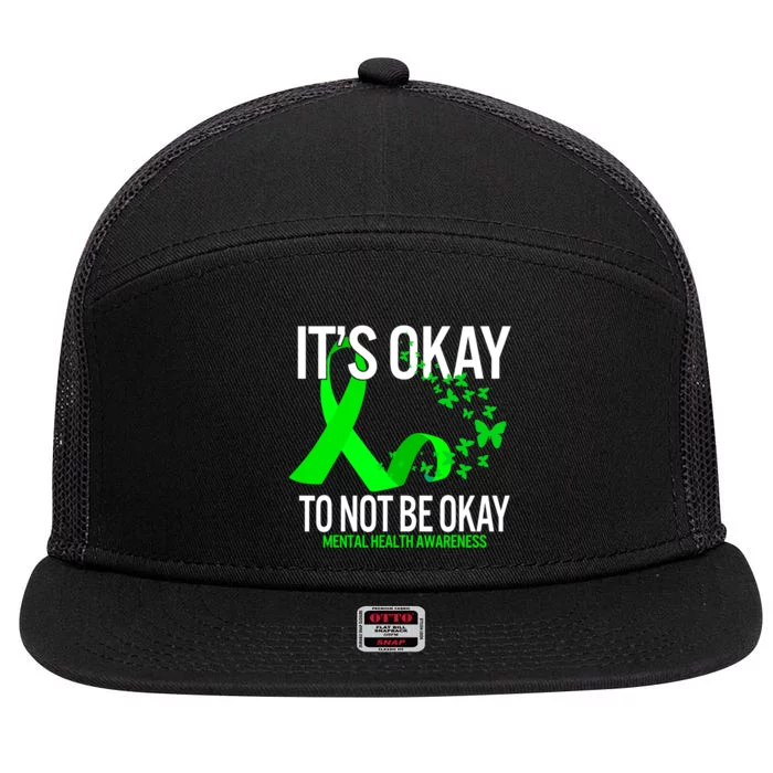 Its Okay To Not Be Okay Butterfly Mental Health Awareness 7 Panel Mesh Trucker Snapback Hat