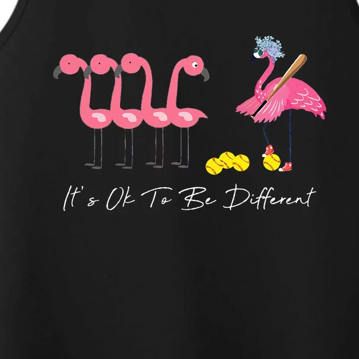 It's Ok To Be Different Funny Flamingo Softball Lover Performance Tank