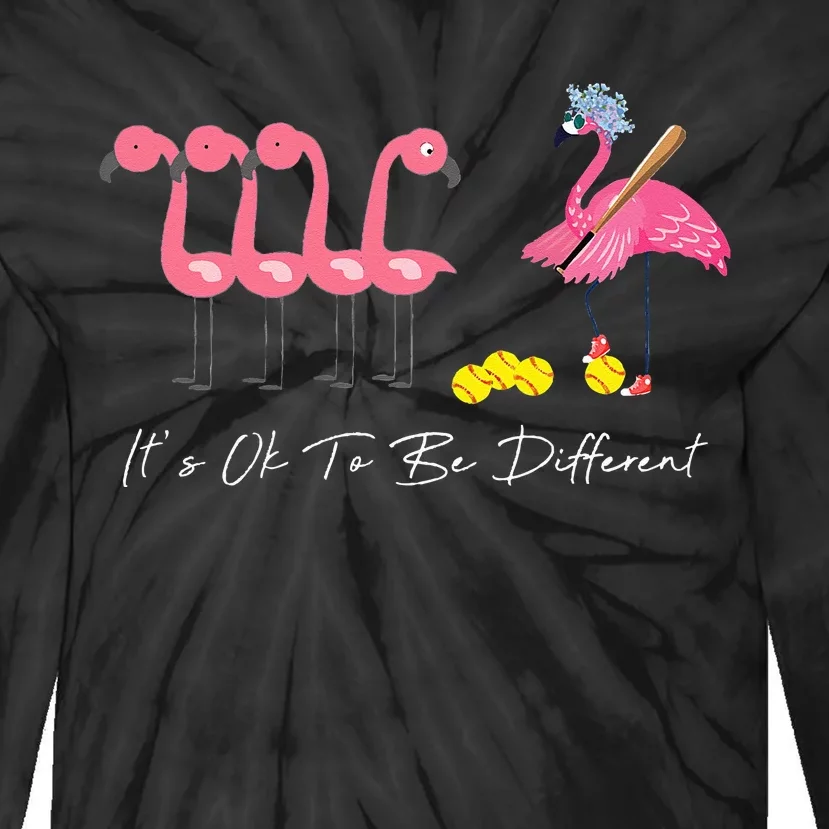 It's Ok To Be Different Funny Flamingo Softball Lover Tie-Dye Long Sleeve Shirt