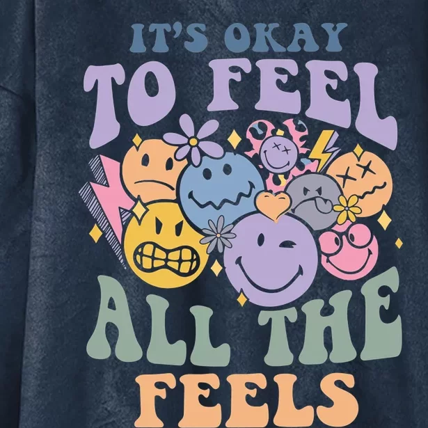 ItS Okay To Feel All The Feels Hooded Wearable Blanket