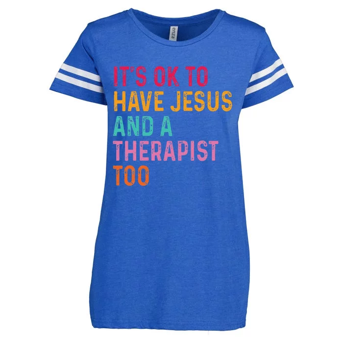 ItS Ok To Have Jesus And A Therapist Too Therapy Christians Enza Ladies Jersey Football T-Shirt