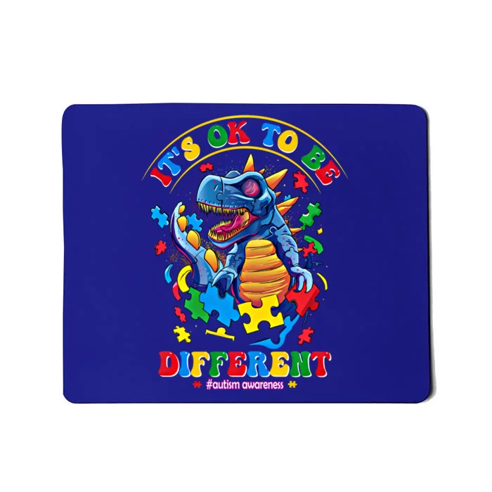 ItS Ok To Be Different Autism Awareness Dinosaur Gift Mousepad