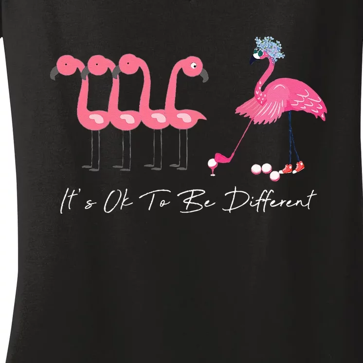 It's Ok To Be Different Funny Flamingo Golf Lover Women's V-Neck T-Shirt