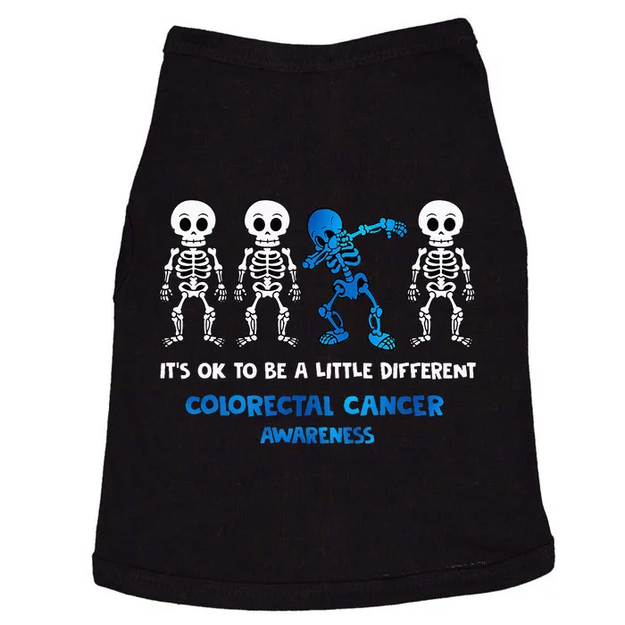 It's OK To Be A Little Different Colorectal Cancer Awareness Doggie Tank