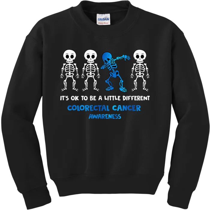 It's OK To Be A Little Different Colorectal Cancer Awareness Kids Sweatshirt