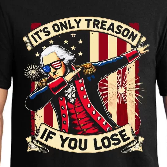 ItS Only Treason If You Lose George Washington Pajama Set