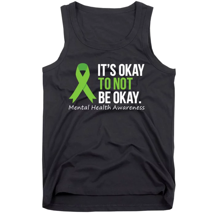 Its Okay To Not Be Okay Mental Health Awareness Ribbon Tank Top