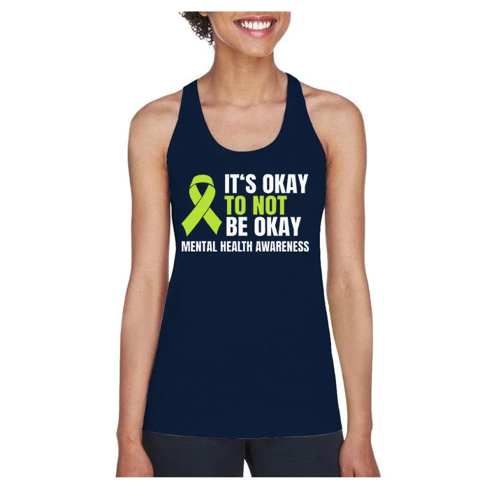 ItS Okay To Not Be Okay Mental Health Ribbon Women's Racerback Tank