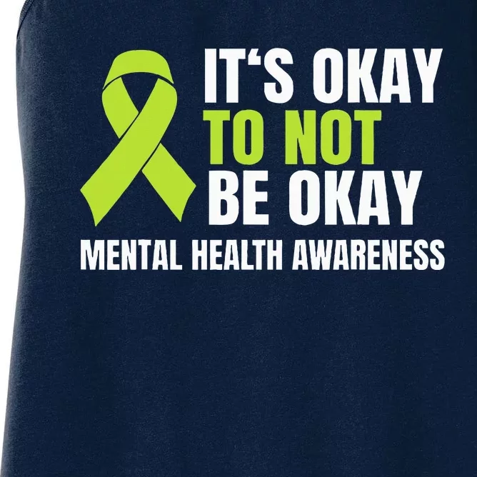 ItS Okay To Not Be Okay Mental Health Ribbon Women's Racerback Tank