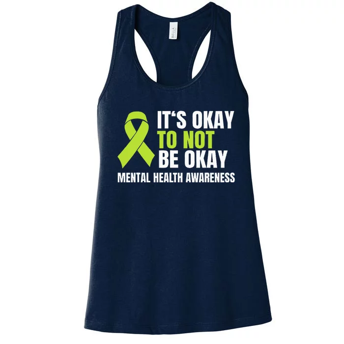 ItS Okay To Not Be Okay Mental Health Ribbon Women's Racerback Tank